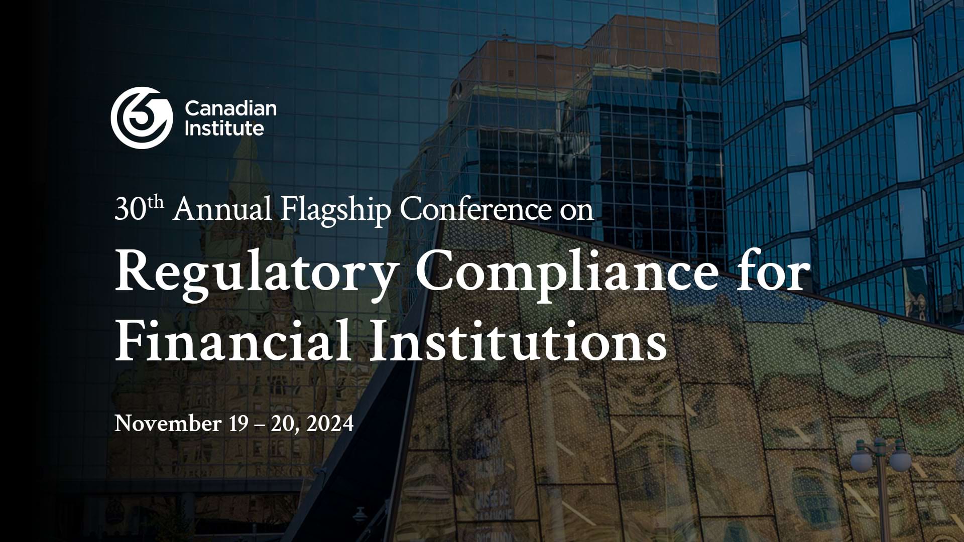 30th Flagship Conference on Regulatory Compliance for Financial Institutions